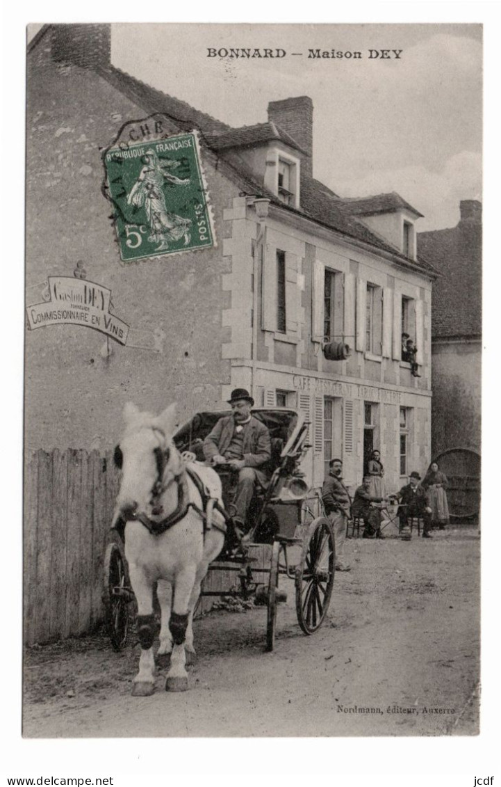 89 BONNARD - Maison Dey - Edit Nordmann 1918 - Tonnelier Commissionaire En Vins - Cabriolet Attelé - Env Migennes - Mercaderes