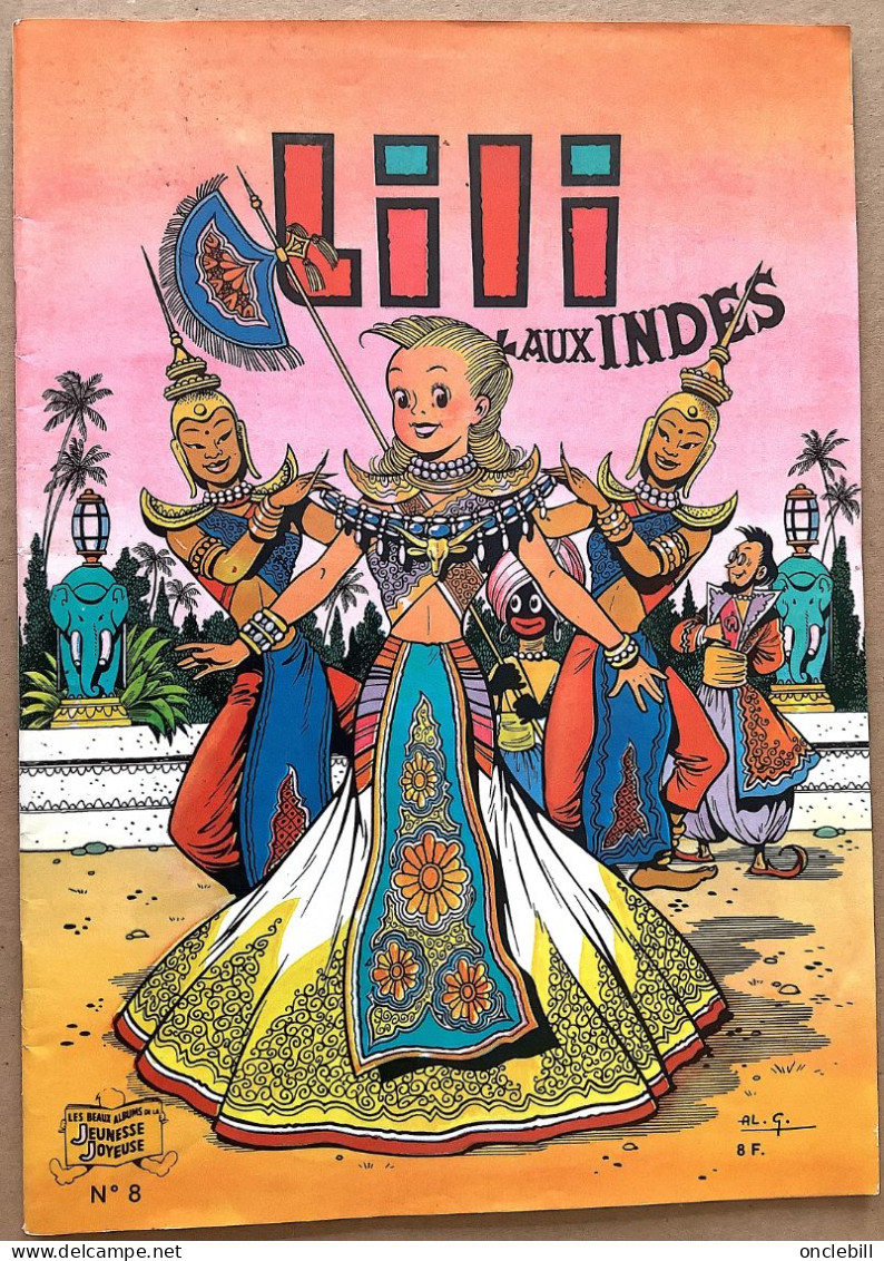 LILI AUX INDES Numéro 8 Hachette Jeunesse Joyeuse Avril 1983 état Superbe - Lili L'Espiègle