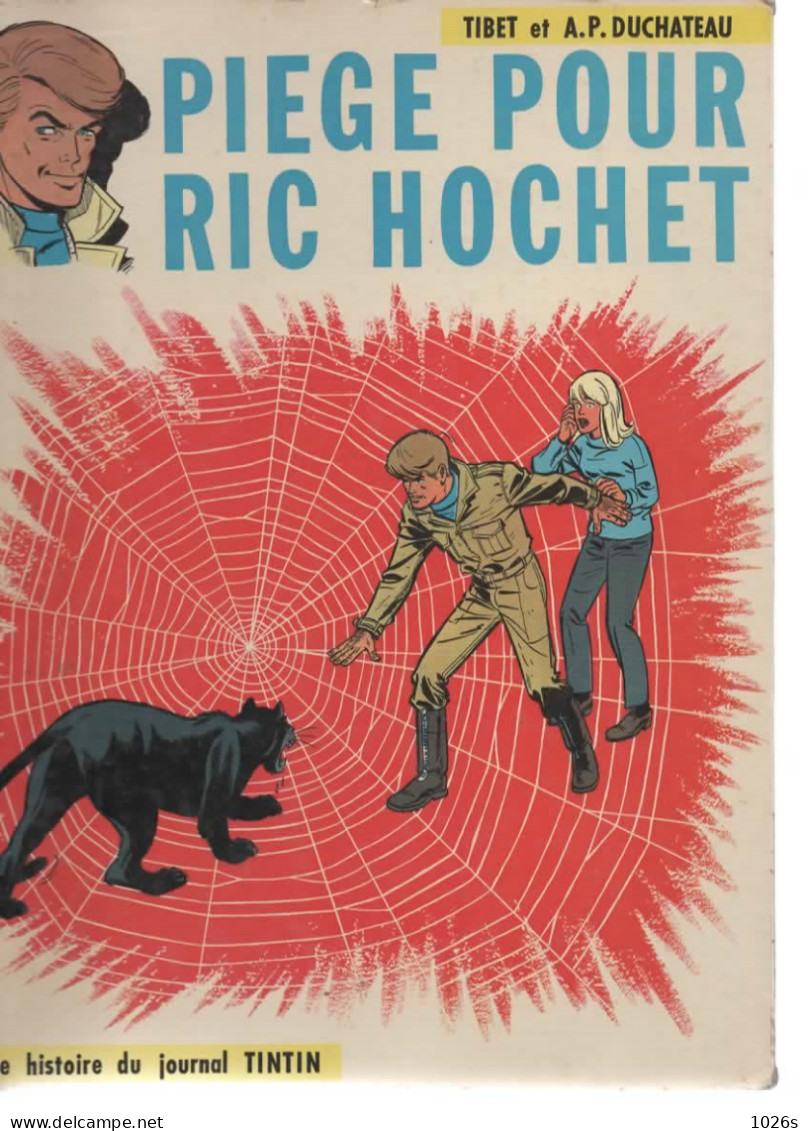 B.D.RIC HOCHET - PIEGE POUR RIC HOCHET -  E.O. 1967 - Ric Hochet