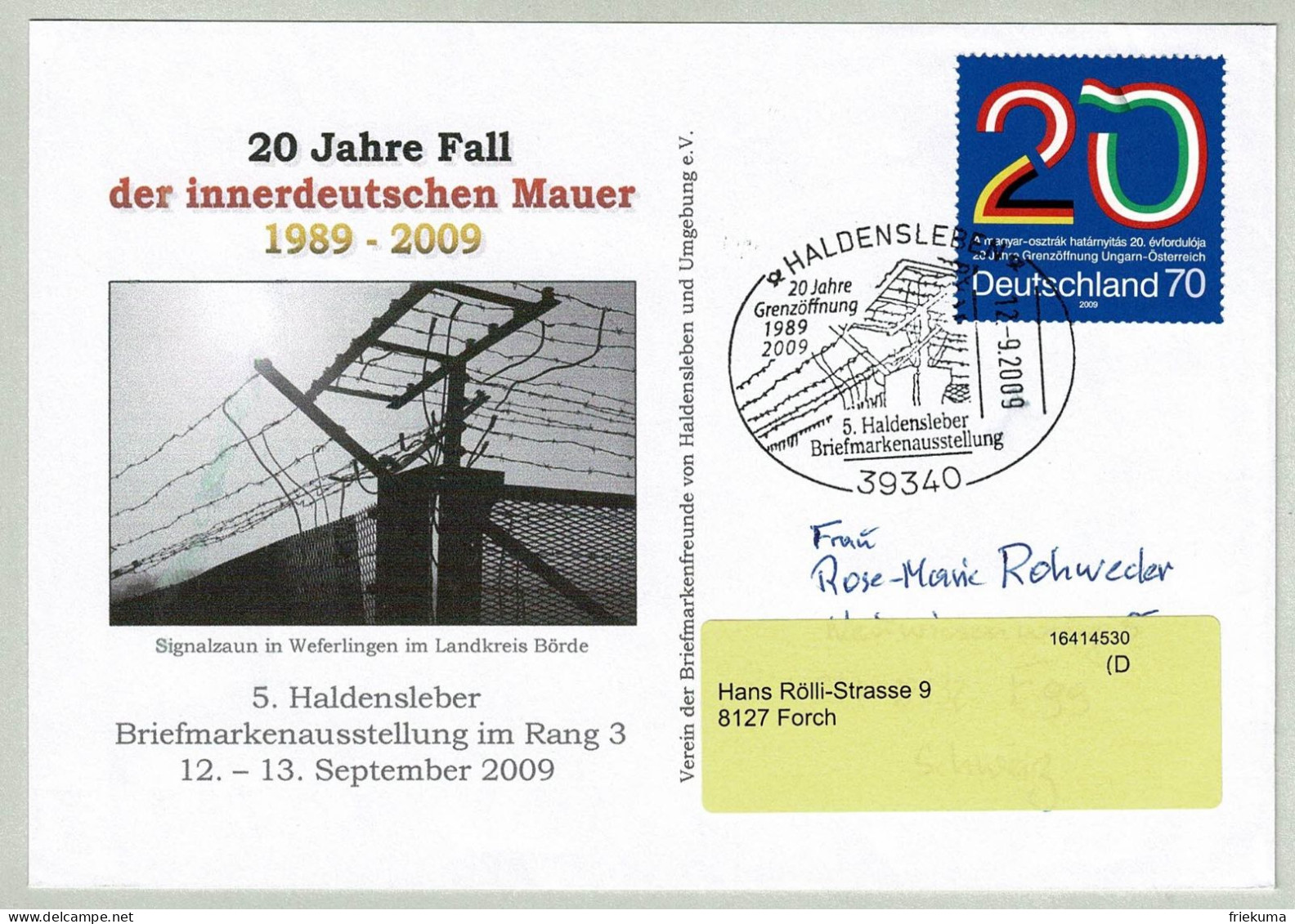 Deutschland 2009, Brief Briefmarkenausstellung Haldensleben - Forch (Schweiz), Fall Mauer, Grenzöffnung - Autres & Non Classés