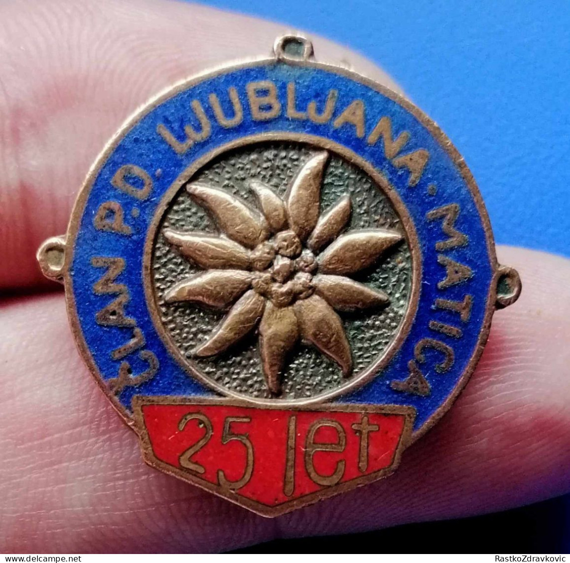 SLOVENIJA+YUGOSLAVIA+  Alpinism (Mountaineering / Hikin  (Slovenia) Planinarsko Drustvo Ljubljana+25 LET+RARE+VINTAGE - Alpinismo, Arrampicata