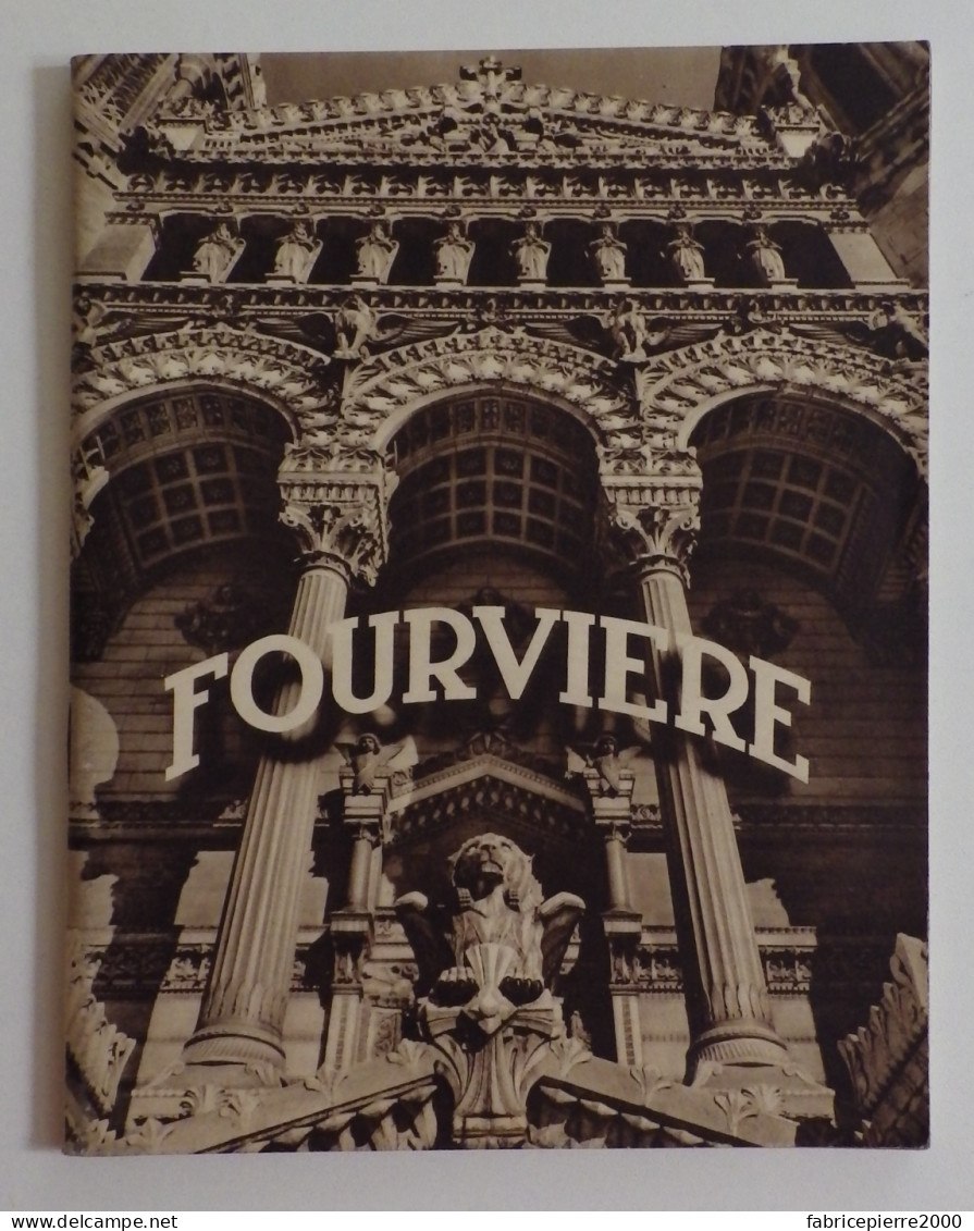 FOURVIERE - Gailland Lyon Lescuyer V.1930 EXCELLENT ETAT Basilique Gerlier - Provence - Alpes-du-Sud