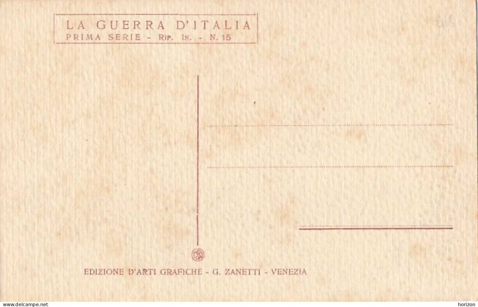 2f.127  Guerra 1914-18 - Serie "La Guerra D'Italia" - Messa Al Campo - Ediz. G. Zanetti - 1914-18