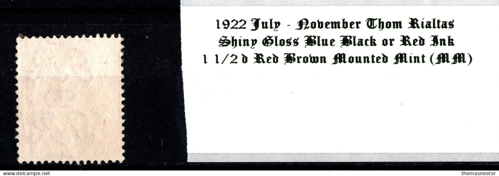 1922 July - November Thom Rialtas 5 Line Overprint In Shiny Blue Black Or Red Ink 1 1/2 D Red Brown Mounted Mint (MM) - Neufs