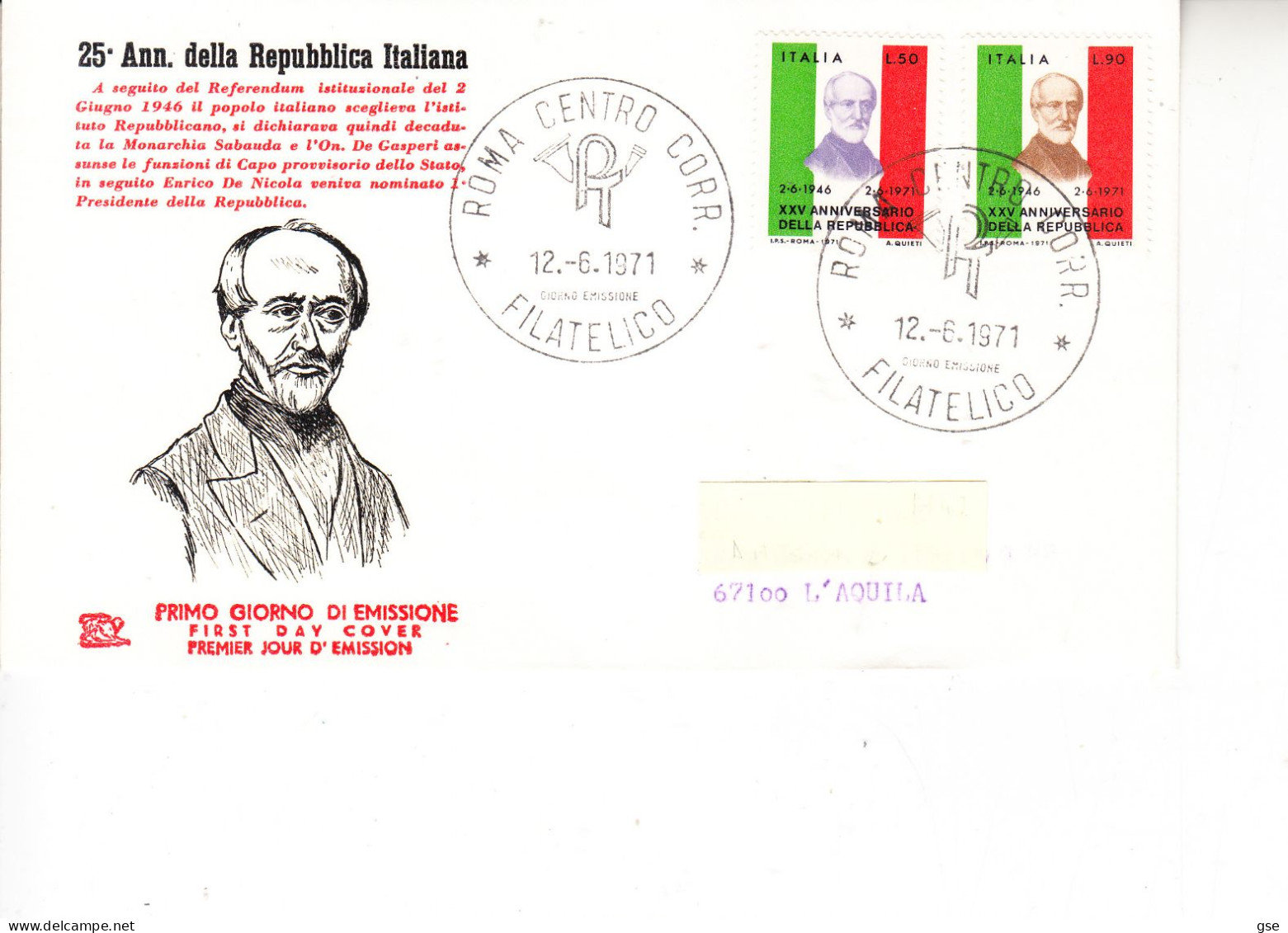 ITALIA 1971 - Sasone  1149/50 - Giuseppe Mazzini - Annullo Speciale Roma - - Indios Americanas
