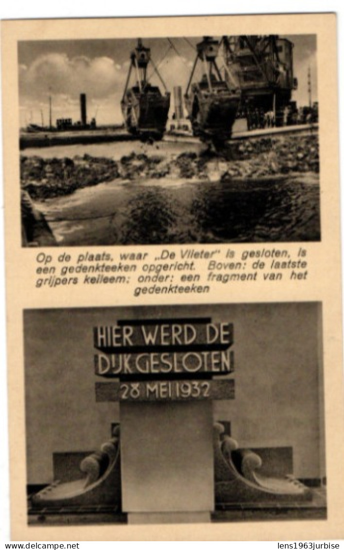 Hier Werd De Dijk Gesloten 28 Mei 1932 - Den Oever (& Afsluitdijk)