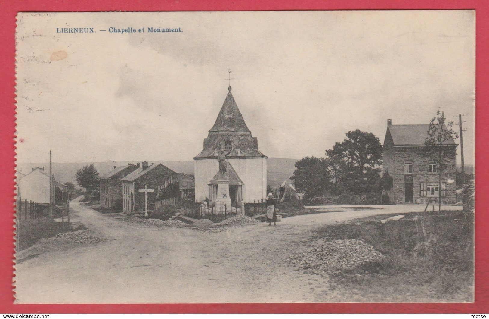 Lierneux - Chapelle Et Monument  -1922 ( Voir Verso ) - Lierneux