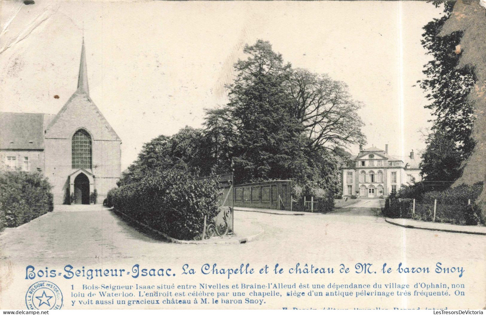 BELGIQUE - Bois-Seigneur-Isaac - La Chapelle Et Le Château De Mr Le Baron Snoy - Carte Postale Ancienne - Braine-l'Alleud