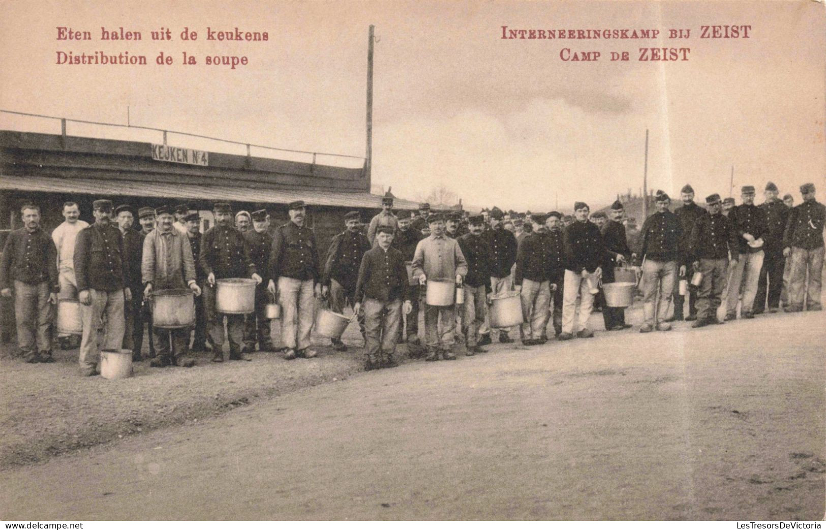 MILITARIA - Régiments - Camp De Zeist  - Distribution De La Soupe - Carte Postale Ancienne - Régiments