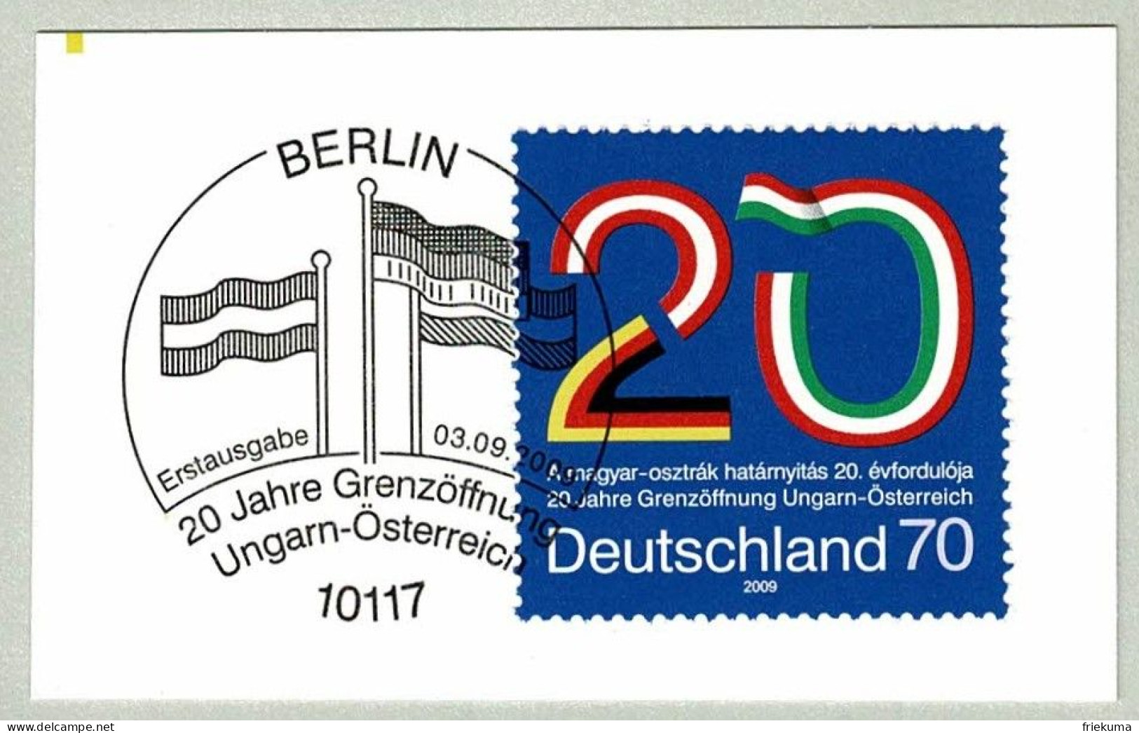 Deutschland 2009, Ersttagstempel Berlin, Grenzöffnung Ungarn - Oesterreich, Flaggen / Flags - Autres & Non Classés