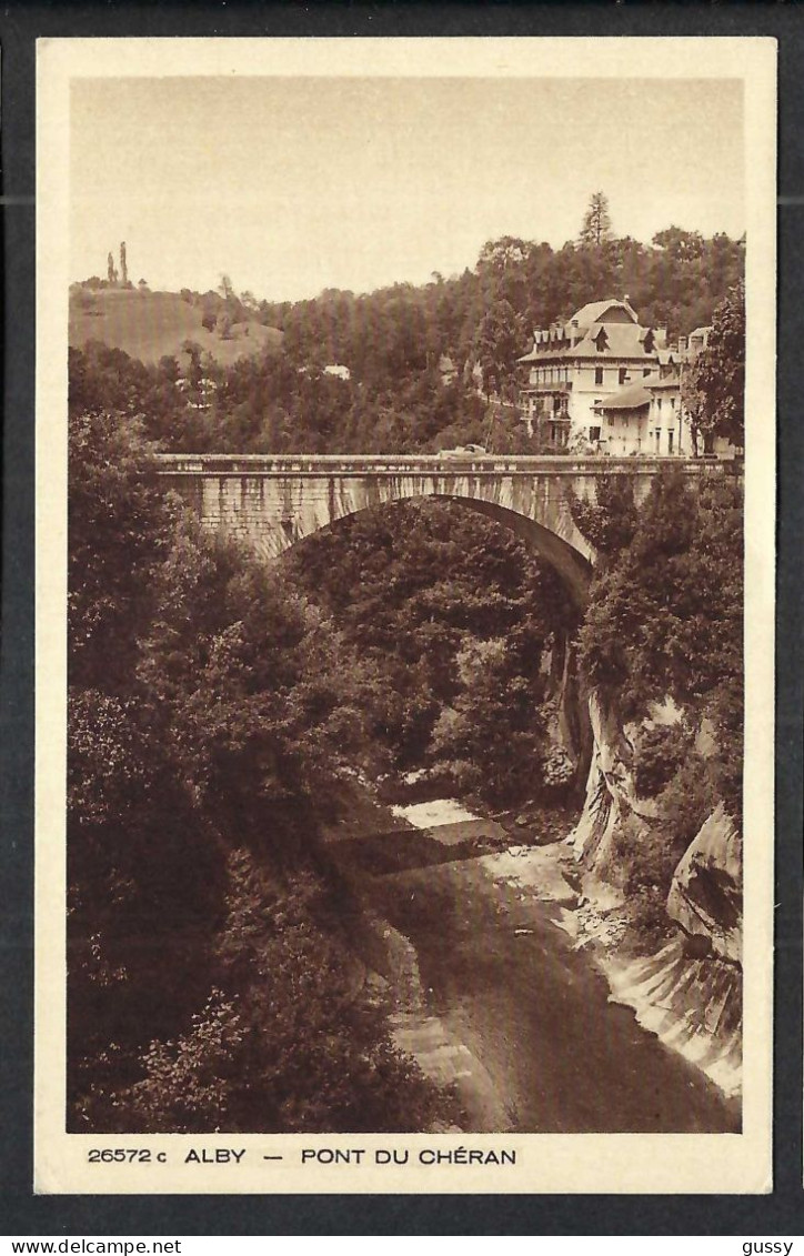 ALBY-SUR-CHERAN Ca.1900: "Pont Du Chéran", CP D'origine - Alby-sur-Cheran