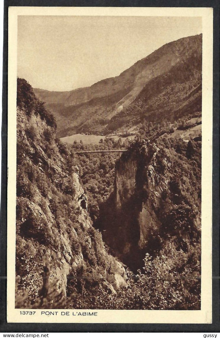 ALBY-SUR-CHERAN Ca.1900: "Pont Sur L'Abîme", CP D'origine - Alby-sur-Cheran