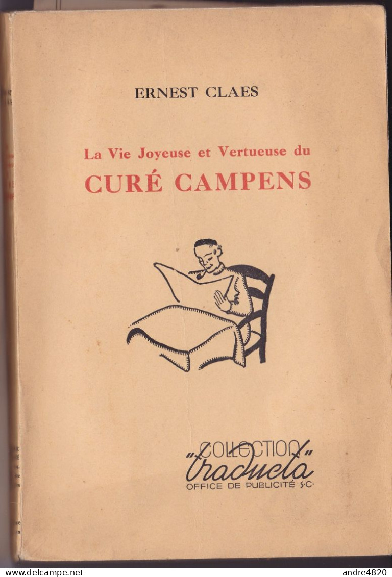 La Vie Joyeuse Et Vertueuse Du Curé Campens Par Ernest Claes - Belgian Authors