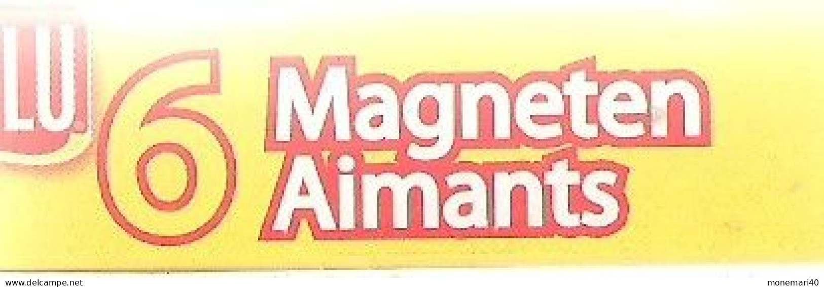 ATOMIUM - 6 MAGNETS (SÉRIE COMPLETE) DANS SA BOÎTE ORIGINALE - LU - CHA-CHA  - - Advertising
