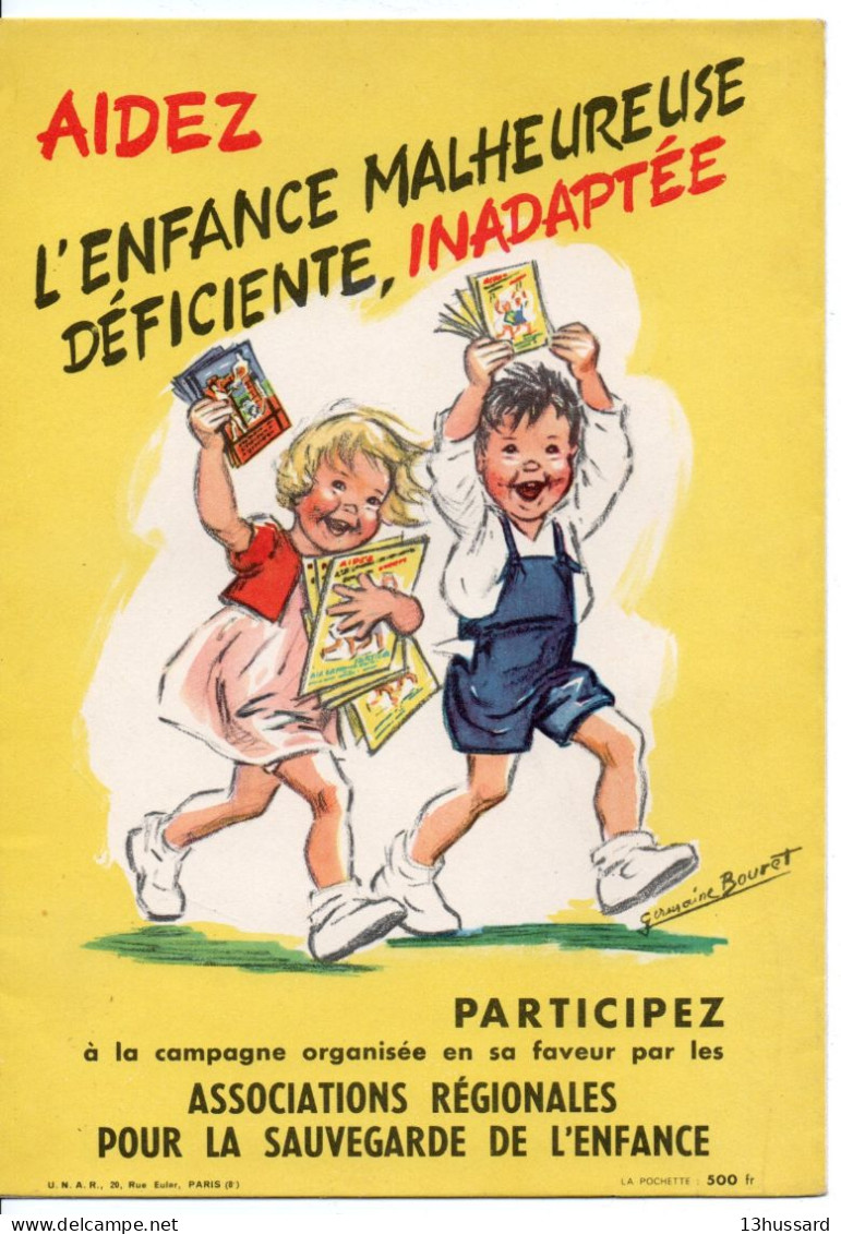 Pochette Germaine Bouret Complète. Aidez L'enfance Malheureuse Déficiente, Inadaptée - Bouret, Germaine