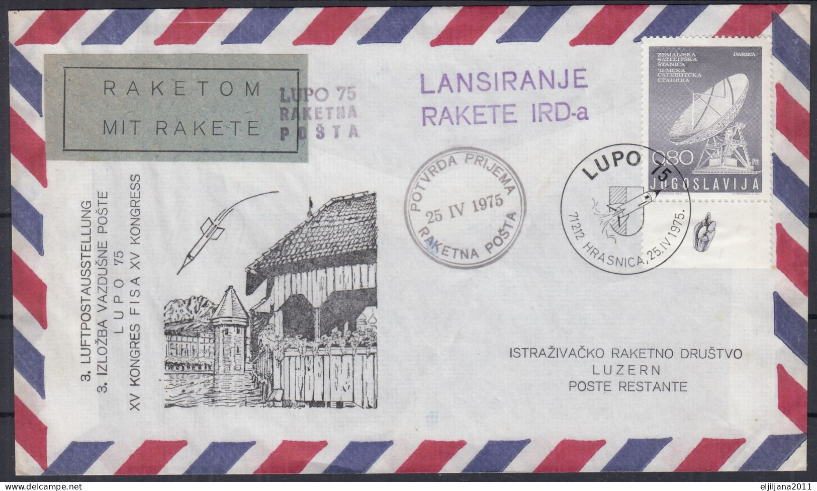 SALE !! 50 % OFF !! ⁕ Yugoslavia 1975 ⁕ Rocket Mail, LUPO 75, IRD Rocket Launch ⁕ 3 Different Cover - Oblitérés