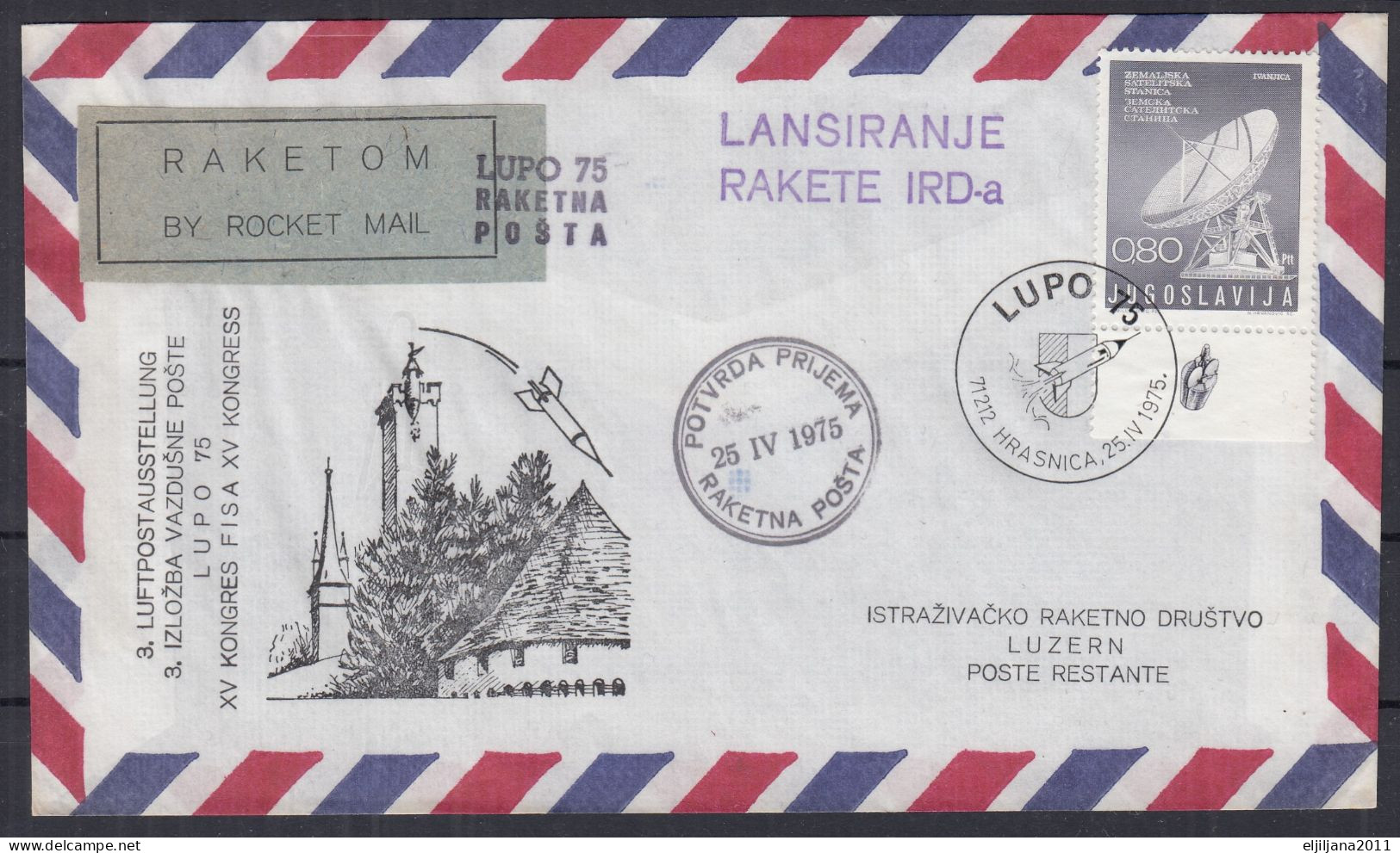 SALE !! 50 % OFF !! ⁕ Yugoslavia 1975 ⁕ Rocket Mail, LUPO 75, IRD Rocket Launch ⁕ 3 Different Cover - Oblitérés