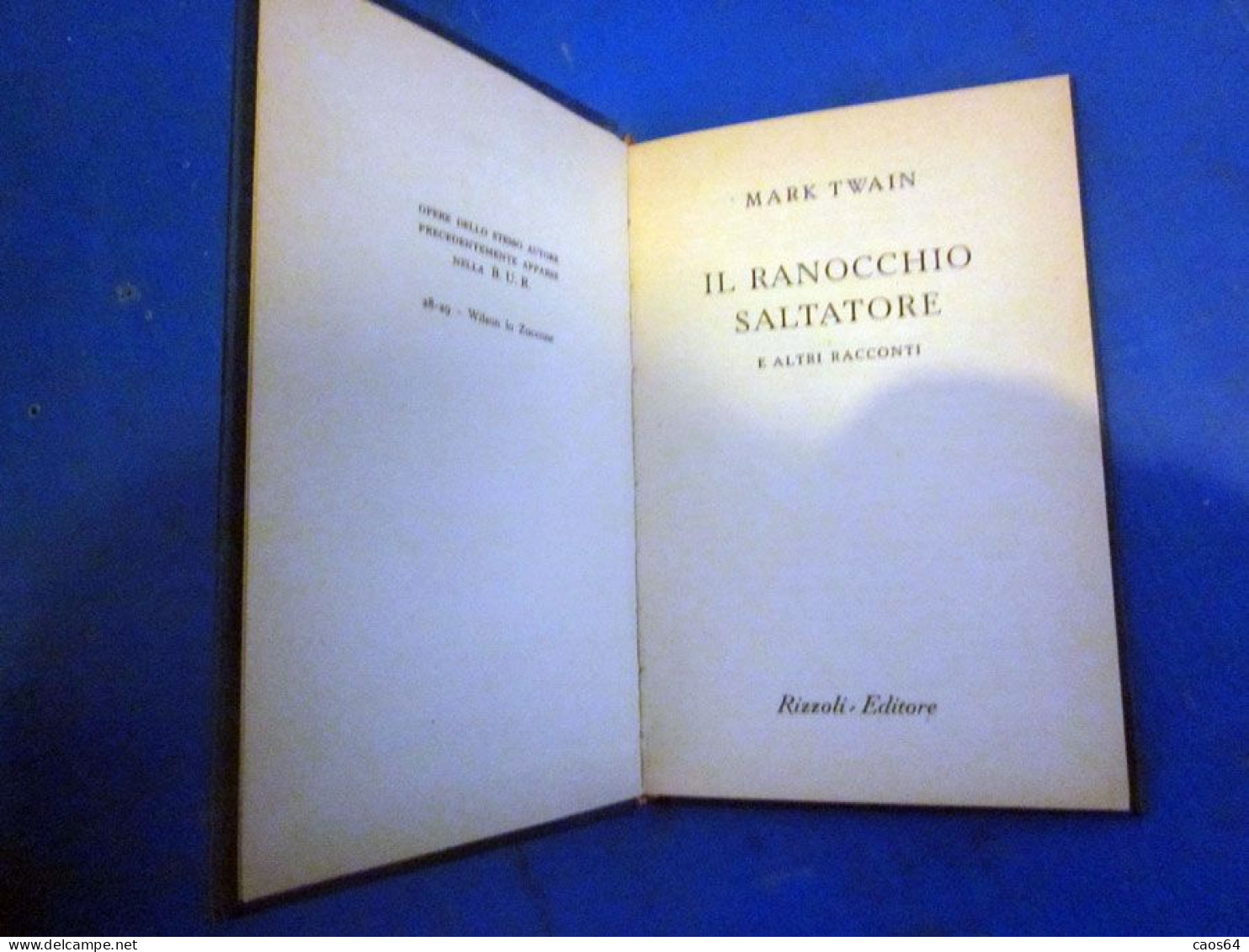 Il Ranocchio Saltatore Mark Twain Rizzoli BUR 1950 - Classici