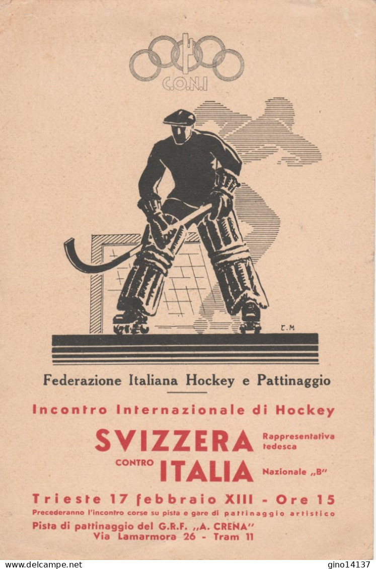 CARTONCINO CONI INCONTRO HOCKEY PATTINAGGIO SVIZZERA ITALIA TRIESTE 1913 - Otros & Sin Clasificación