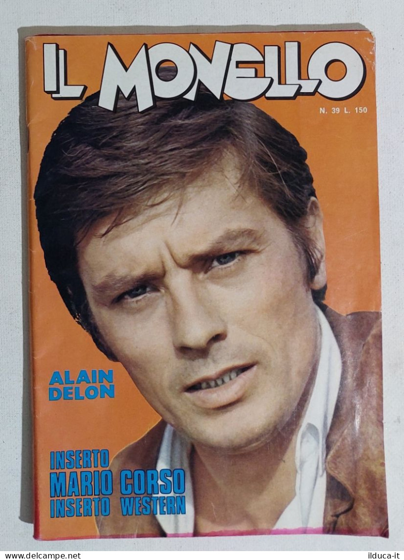 49146 Il Monello 1973 A. XLI N. 39 - Alain Delon / Monark / Bobby Lee Hunter - Prime Edizioni