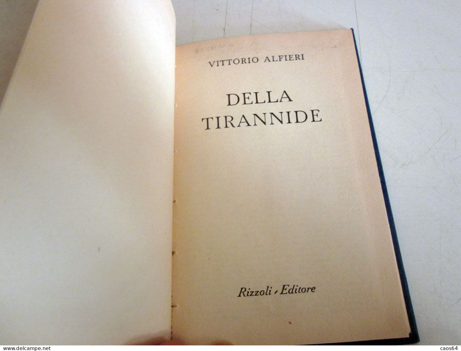 Della Tirannide Vittorio Alfieri Rizzoli BUR 1949 - Società, Politica, Economia