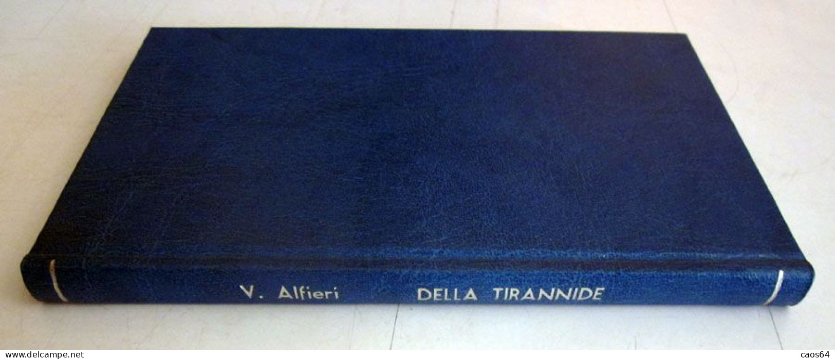 Della Tirannide Vittorio Alfieri Rizzoli BUR 1949 - Società, Politica, Economia