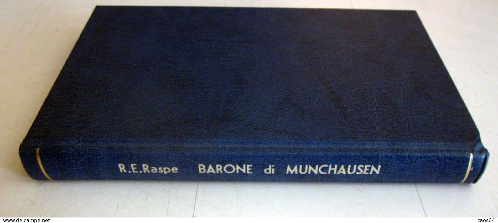 Barone Di Munchausen Rudolf Erich Raspe Rizzoli BUR 1962 - Classici