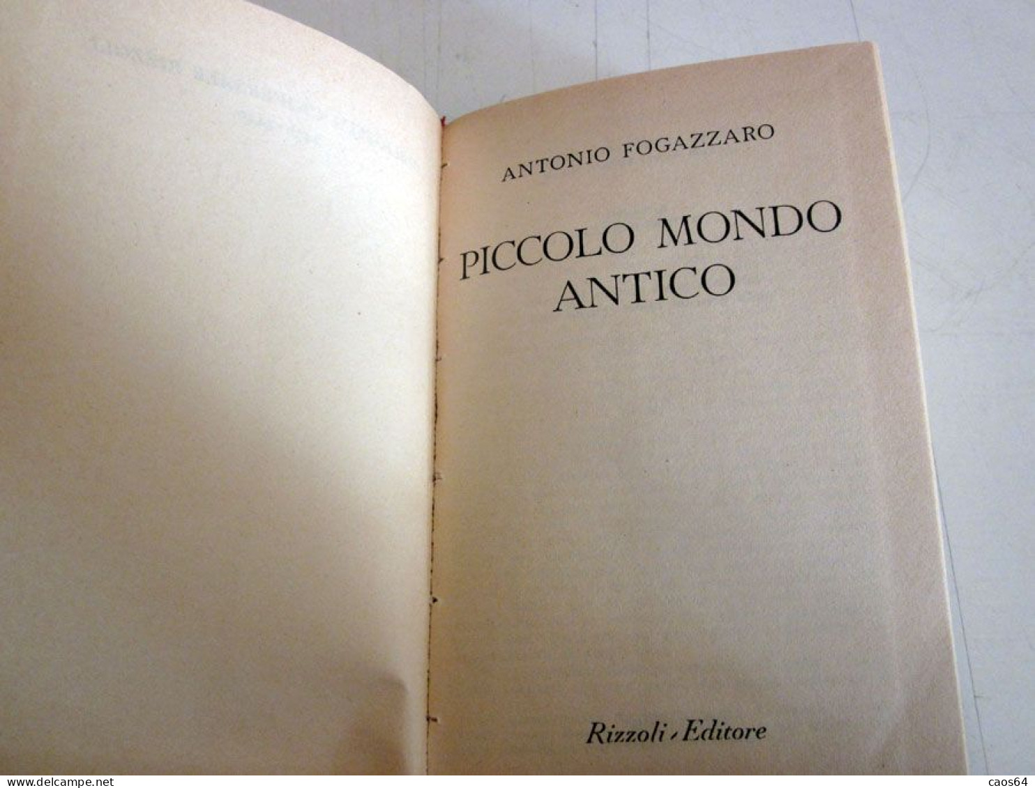 Piccolo Mondo Antico Antonio Fogazzaro Rizzoli BUR 1968 - Clásicos