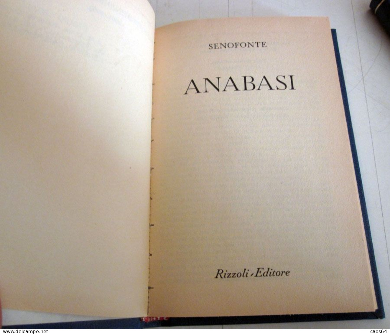 Anabasi Senofonte Rizzoli BUR 1964 - Classici