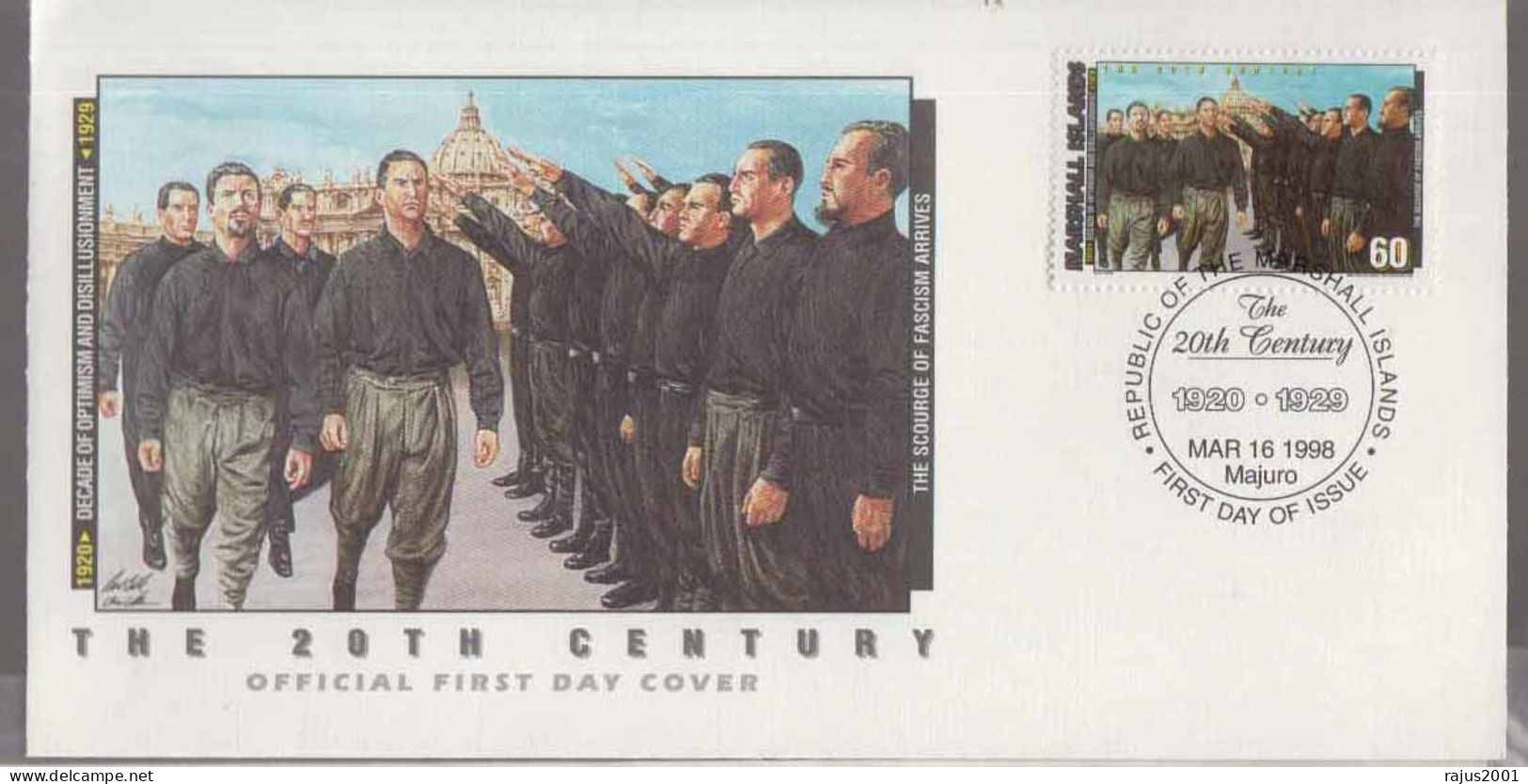 Founder Of Italian Fascism, Benito Mussolini Assumes Total Power In Italy, Dictator, WWI, History, Marshall Islands FDC - Guerre Mondiale (Première)