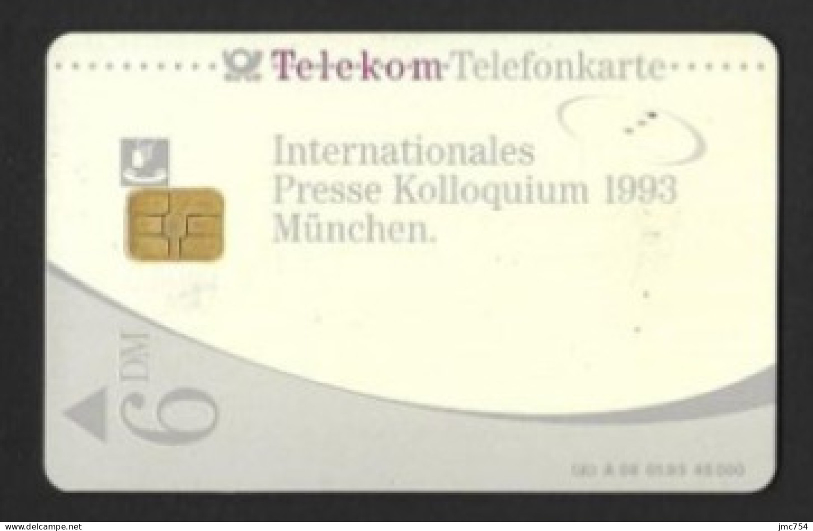 Télécarte Allemande.  Internationales Presse Kolloquium 1993 München.   Telefonkarte. - Sammlungen