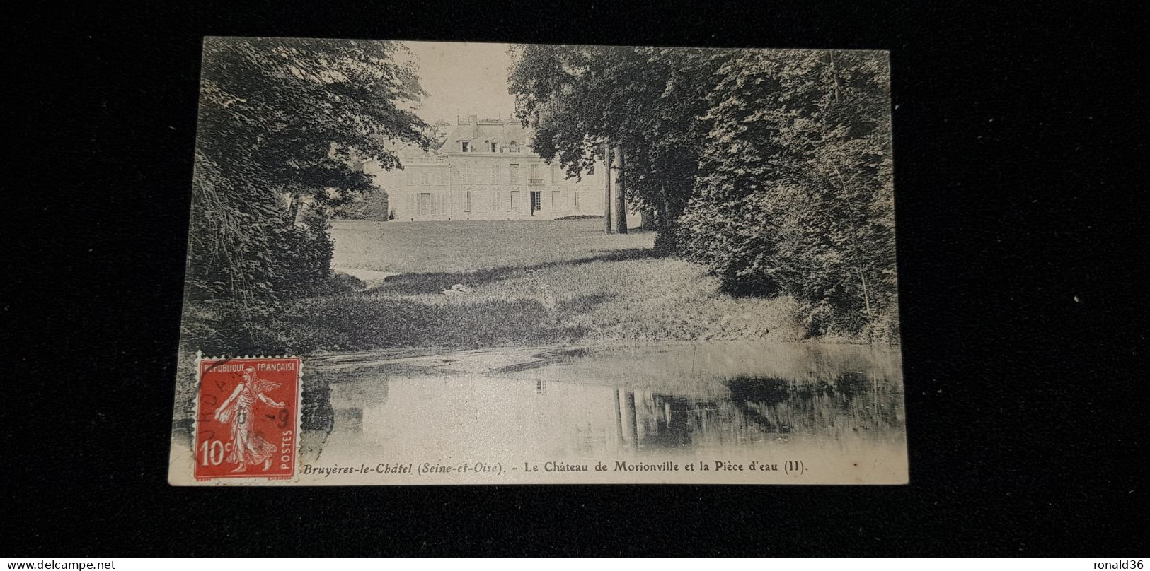 Cp 91 Essonne BRUYERES LE CHATEL Le Chateau De Morionville Et Pièce D'eau ( Batiment Jardin Mur ) - Bruyeres Le Chatel