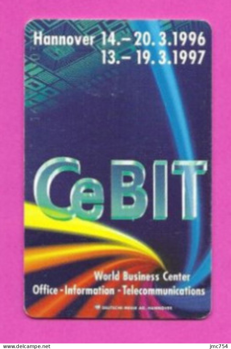 Télécarte Allemande.    CeBIT'96.   Telefonkarte. - Sammlungen