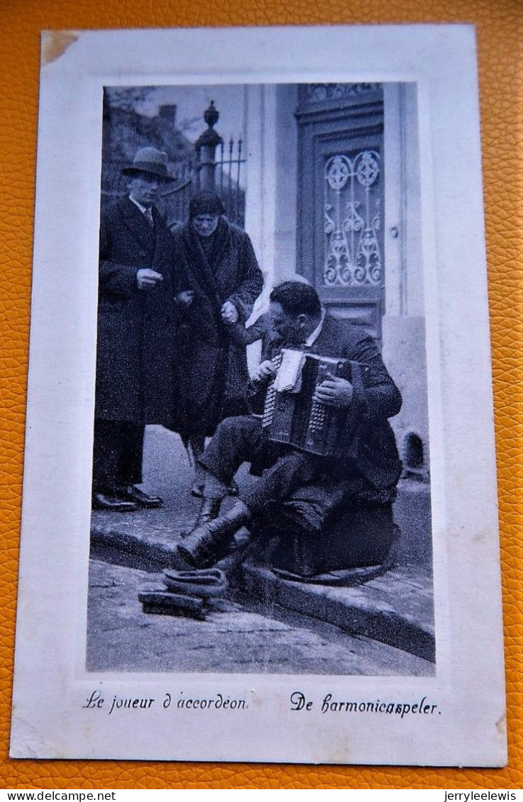 BRUXELLES - BRUSSEL -  Le Joueur D'accordéon - De Harmonicaspeler - Petits Métiers