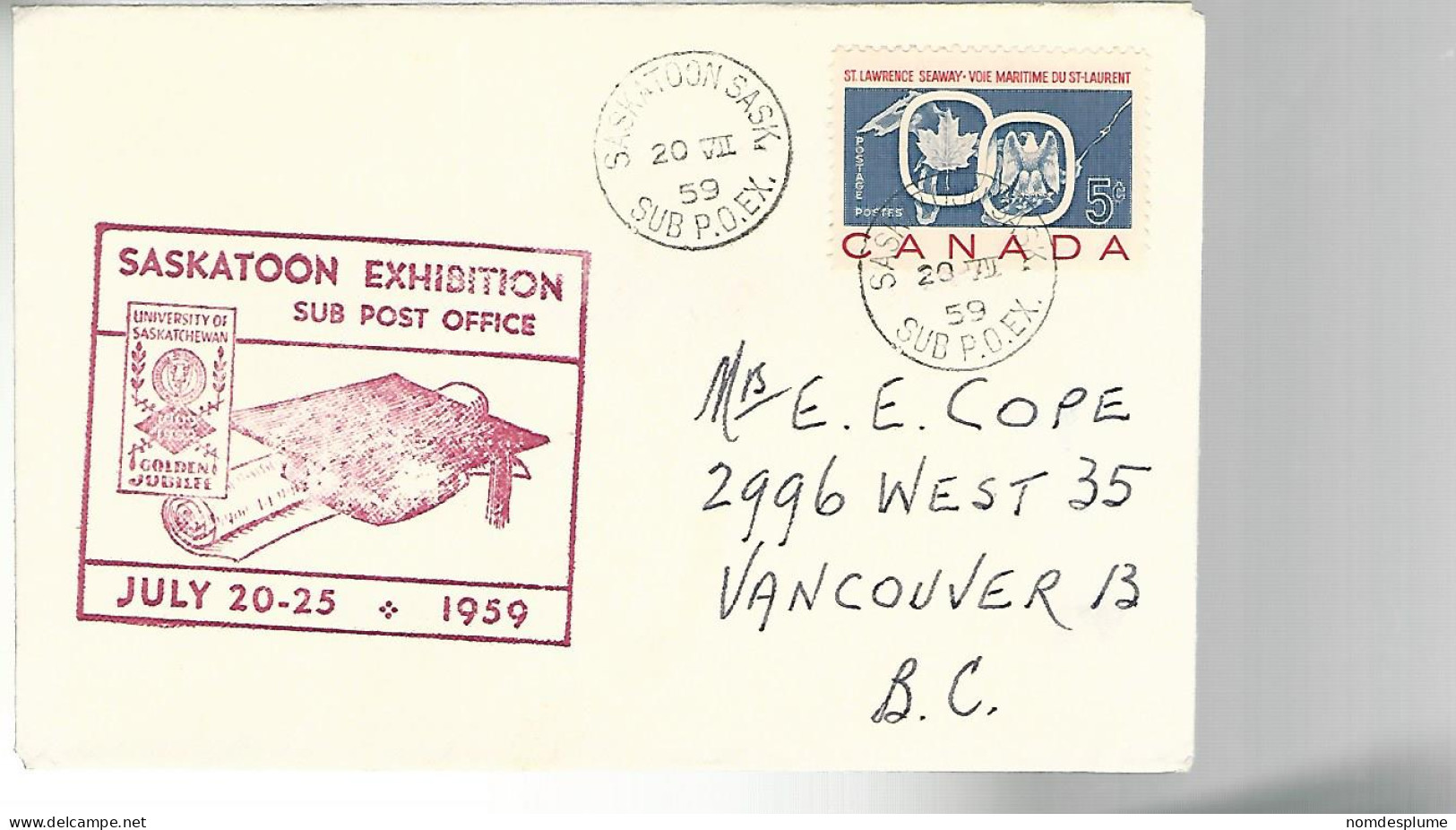 52676 ) Cover Canada Provincial Exhibition Post Office Saskatoon Postmark 1959 - Briefe U. Dokumente