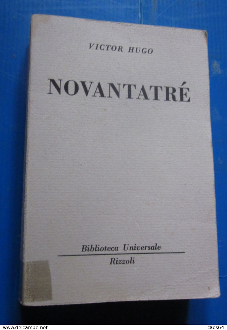 Novantatrè Victor Hugo Rizzoli BUR 1952 - Clásicos