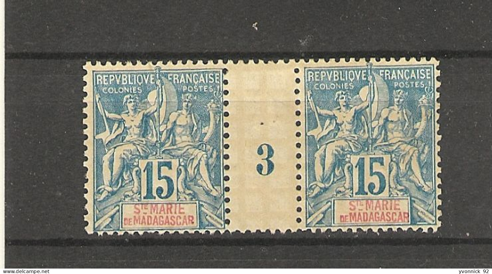 Madagascar_  Sainte Marie _ 15c Millésimes - (1893) N°6 - Nuevos