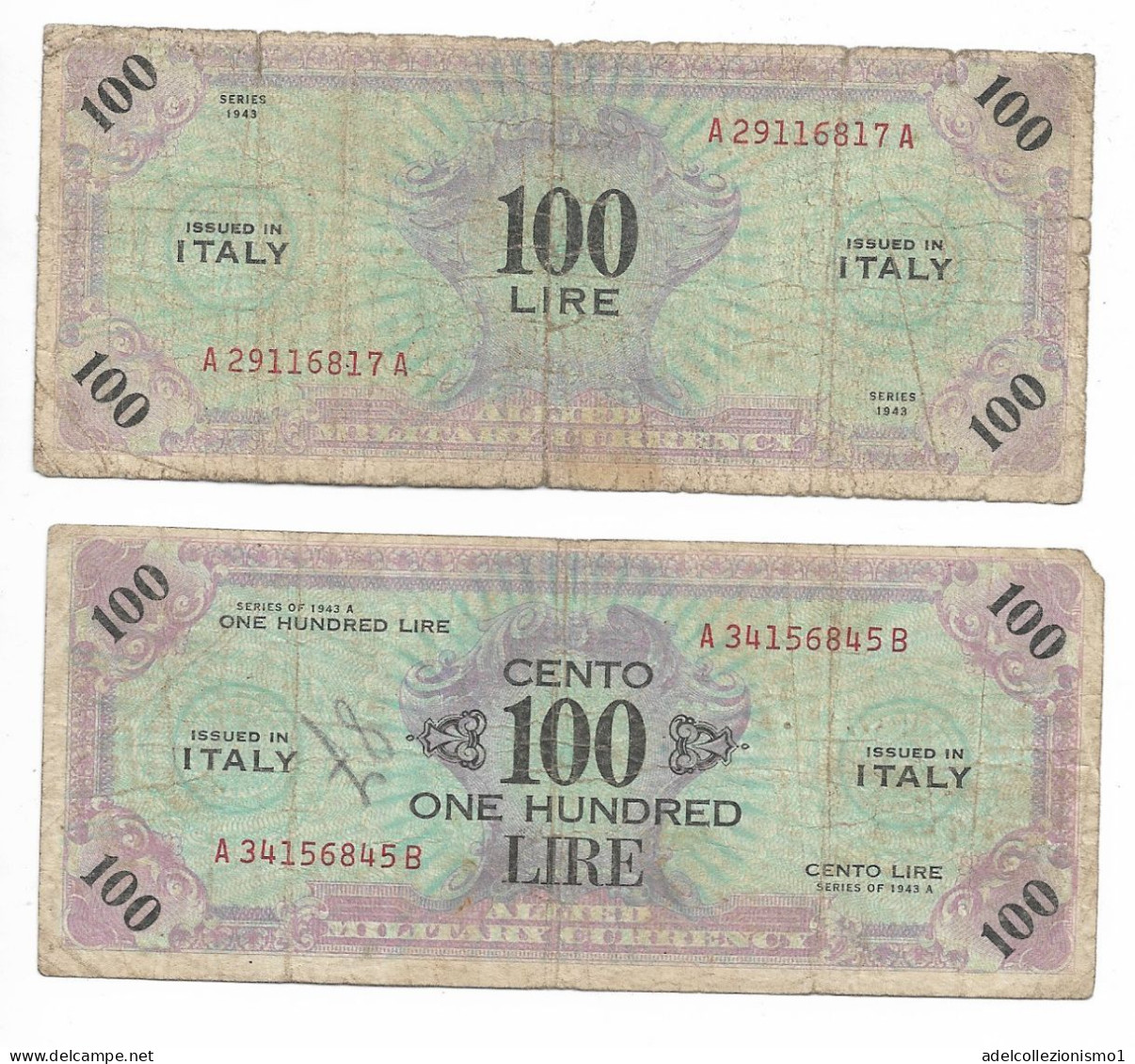 49401) 2 BANCONOTE Da 100 AM LIRE Occupazione Militare Alleata 1943 1MONOLINGUA E 1 BILINGUE - Occupazione Alleata Seconda Guerra Mondiale