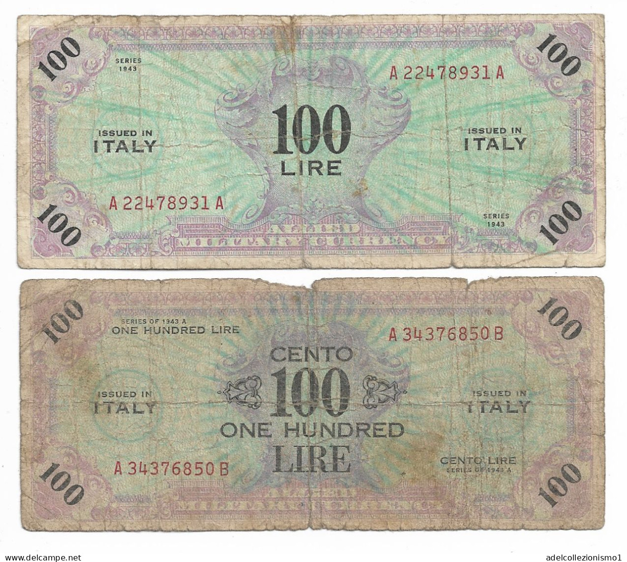 49405) 2 BANCONOTE Da 100 AM LIRE Occupazione Militare Alleata 1943 1 MONO LINGUA E 1 BILINGUE - Occupazione Alleata Seconda Guerra Mondiale