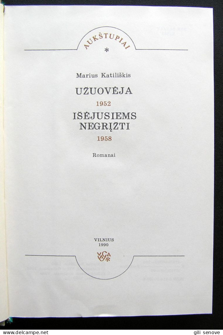 Lithuanian Book / Užuovėja. Išėjusiems Negrįžti Marius Katiliškis 1990 - Cultura