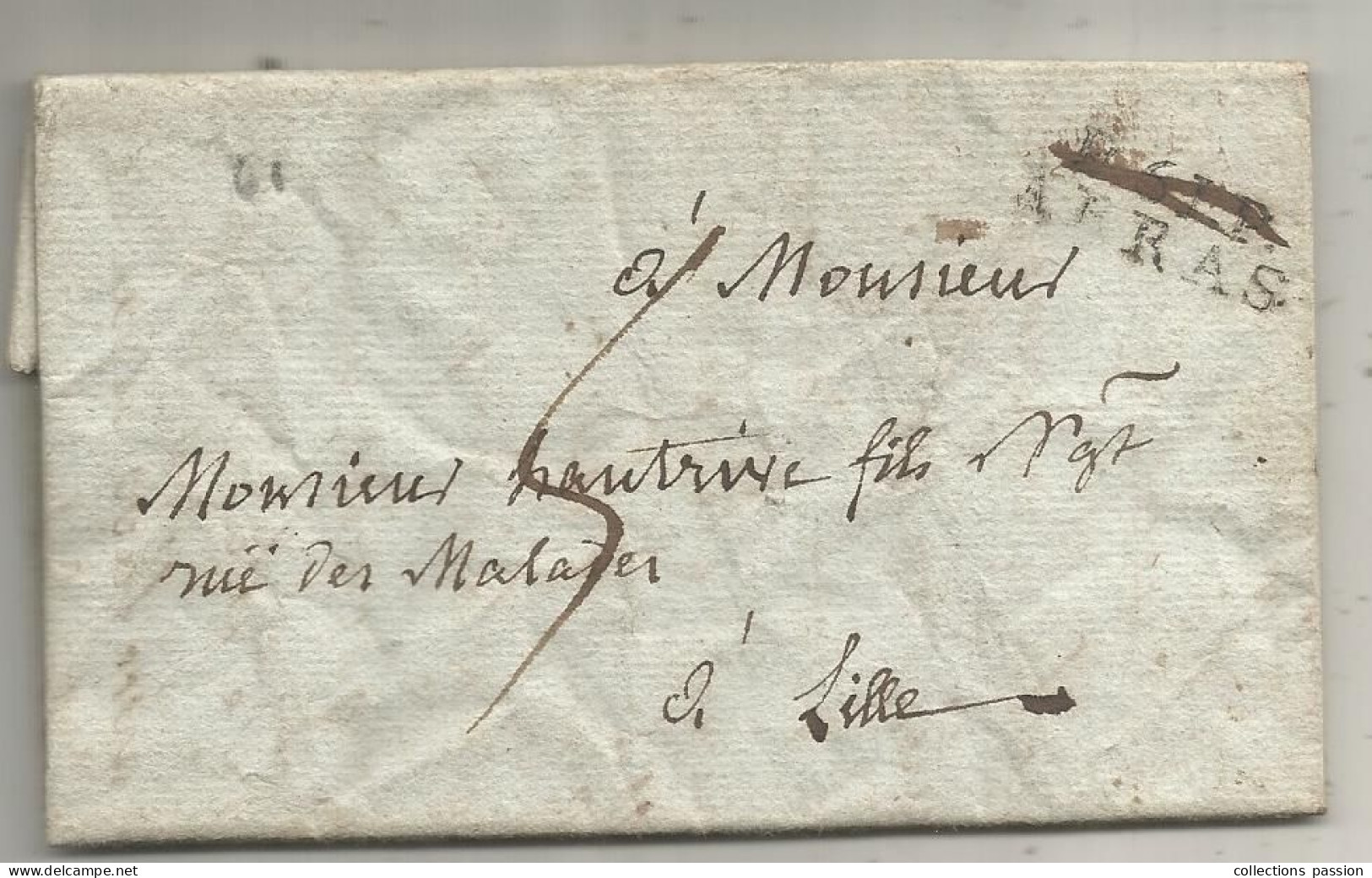 Lettre, Préphilatélie, Précurseurs XVIII E Siècle, ARRAS à Lille, 1798, 3 Scans - 1701-1800: Précurseurs XVIII