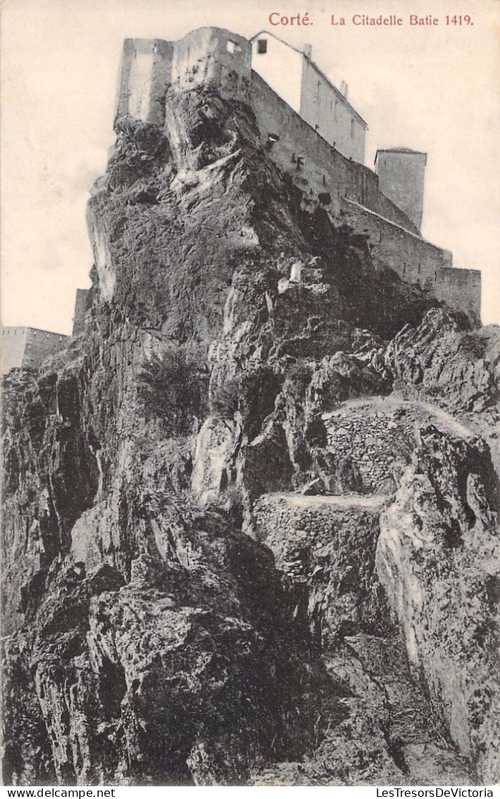 CORSE - Corte - La Citadelle Batie 1419  - Collection Cardinati - Carte Postale Ancienne - Corte