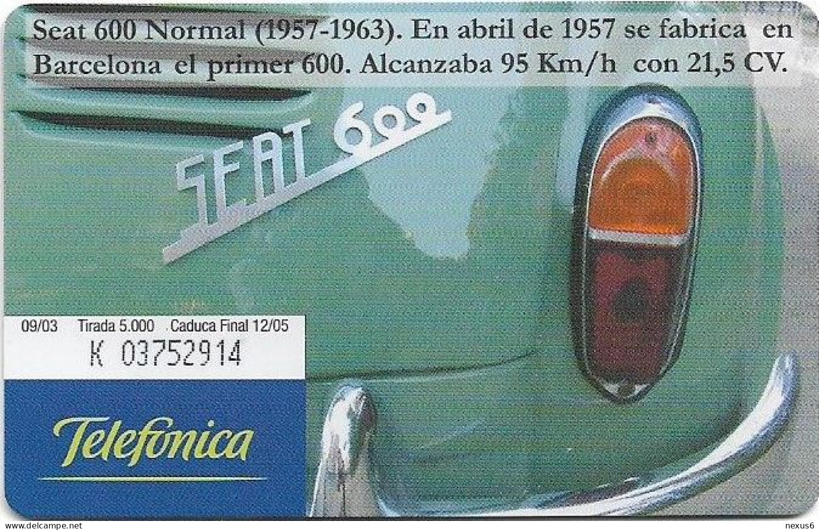 Spain - Telefónica - Coches Con Encanto - Seat 600 - P-534 - 09.2003, 5.000ex, Used - Emisiones Privadas