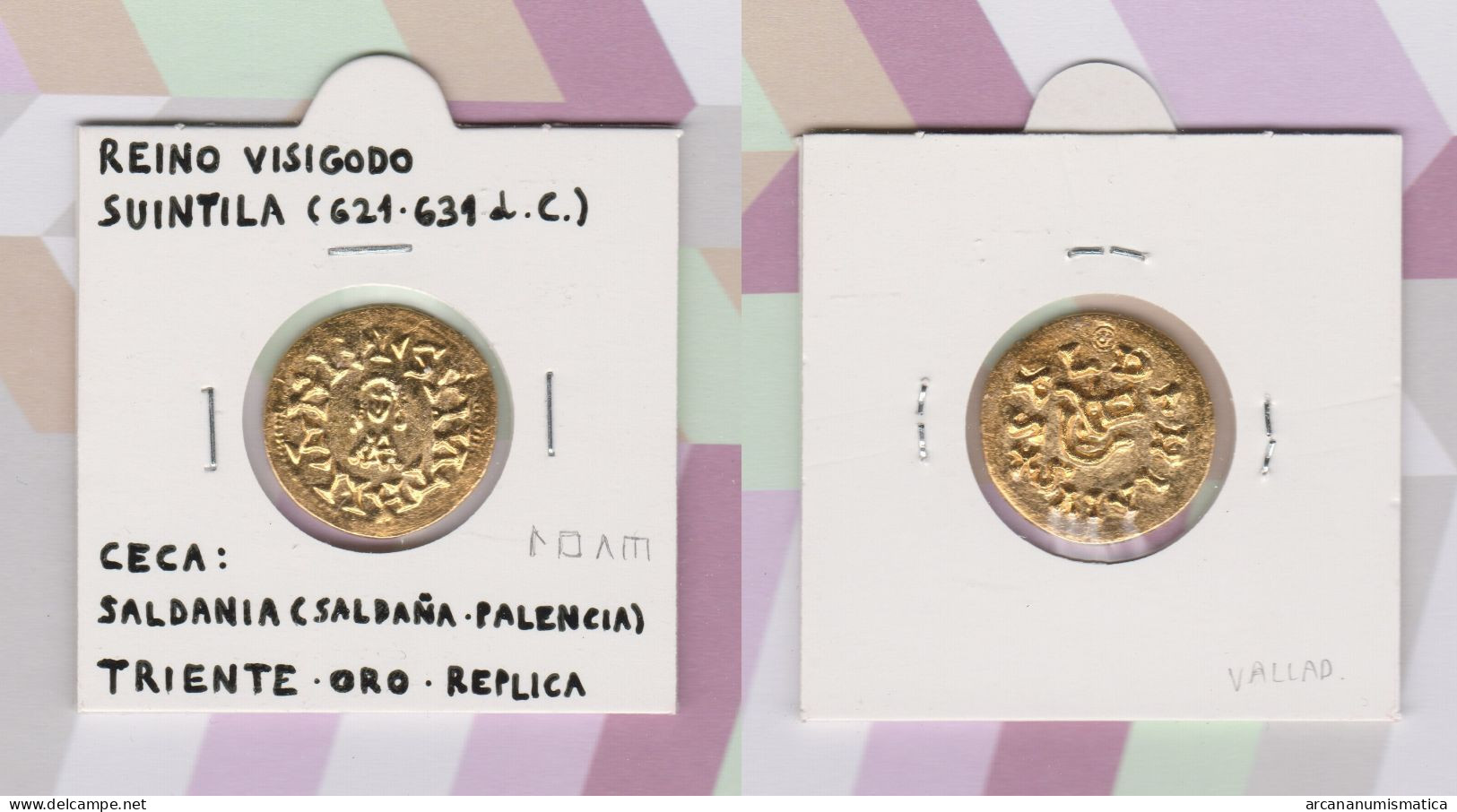 REINO VISIGODO   TRIENTE : ORO  Ceca: Saldania (Saldaña-Palencia) Réplica  DL-13.386 - Fausses Monnaies