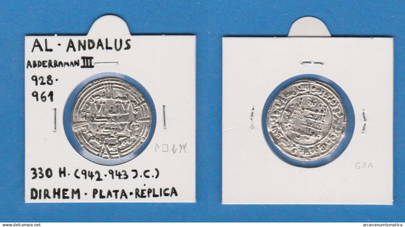 AL-ANDALUS  DIRHEM Plata  Abderraman III   Réplica   DL-13.418 - Imitazioni