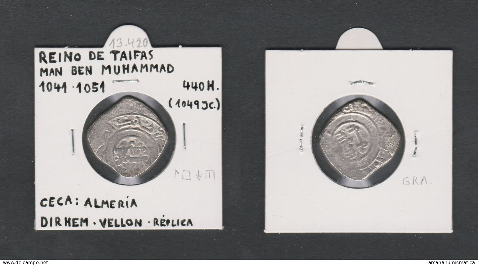 REINO DE TAIFAS  Dirhem Vellon Man Ben Muhammad   Réplica   DL-13.420 - Monedas Falsas