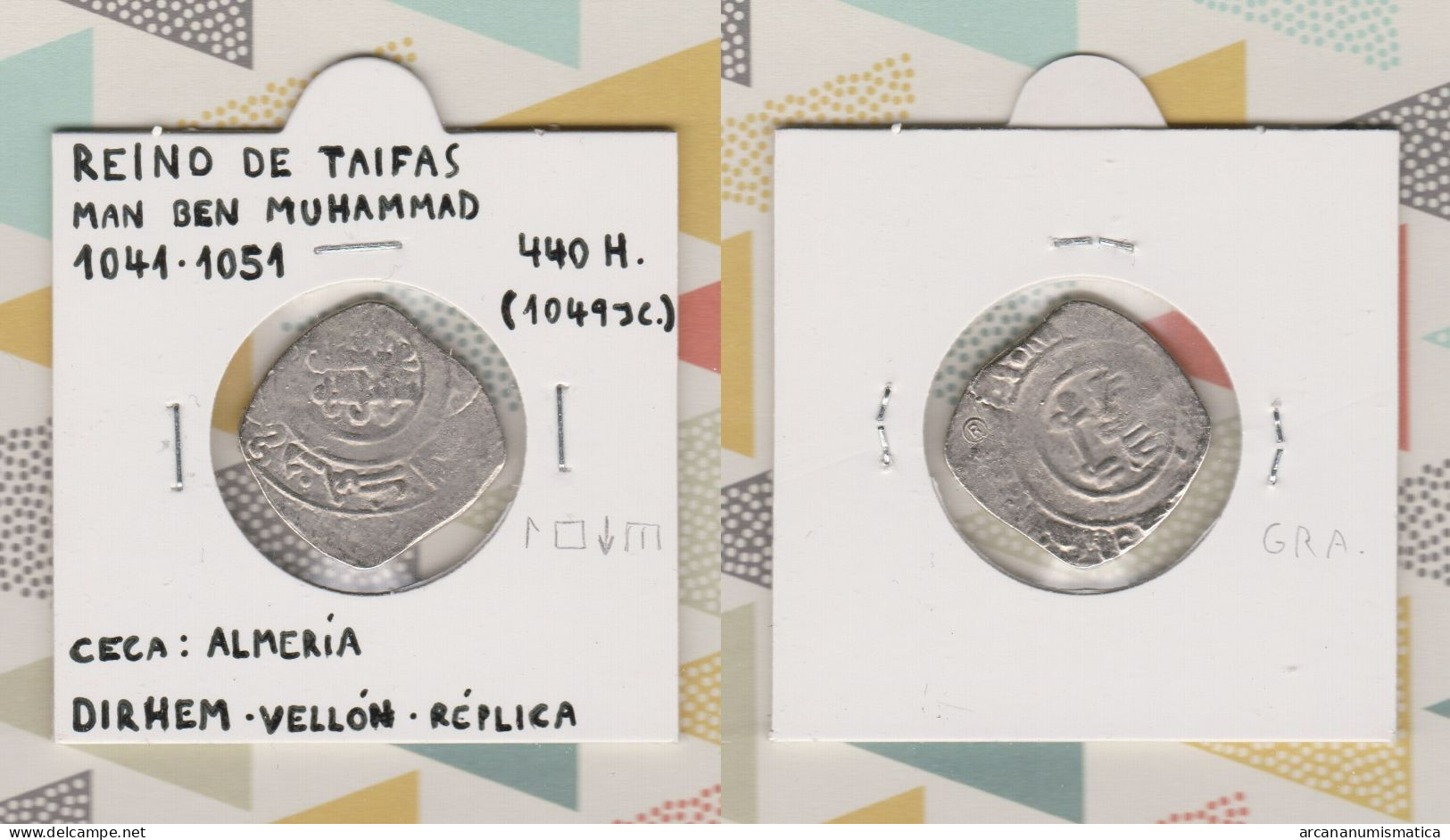 REINO DE TAIFAS  Dirhem Vellon Man Ben Muhammad   Réplica   DL-13.421 - Counterfeits