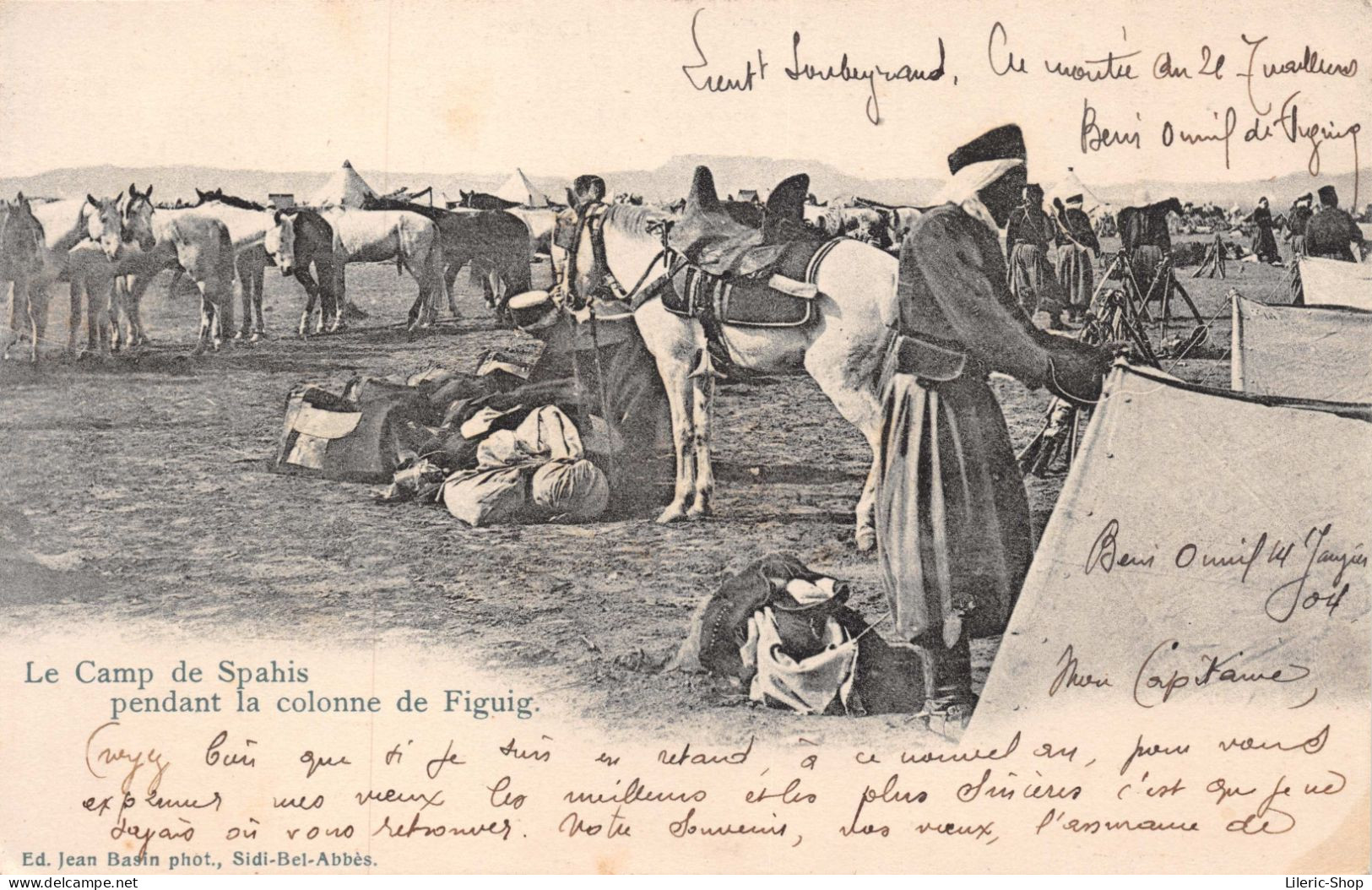 CAMPAGNE DU MAROC - Le Camp De Spahis Pendant La Colonne De Figuig - Otras Guerras