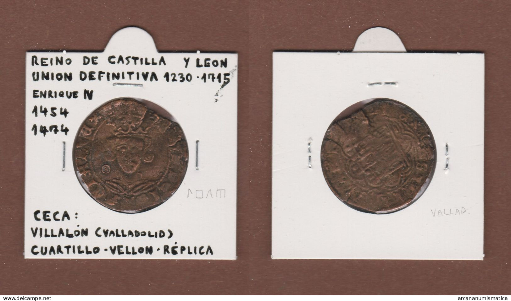 ENRIQUE IV  CUARTILLO-VELLON Ceca: Villalon(Valladolid)  Réplica   DL-13.401 - Valse Munten