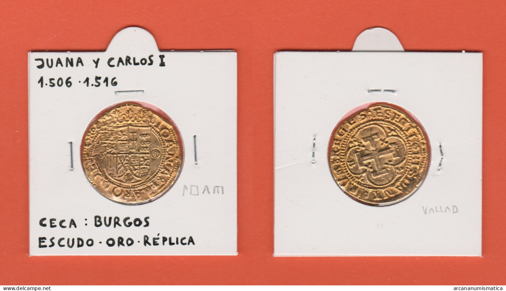 CARLOS I Y JUANA LA LOCA 1.535-1.555 ESCUDO - ORO  Ceca : Burgos  Réplica   DL-13.403 - Imitationen, Nachahmungen